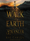 Cover image for Walk on Earth a Stranger